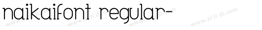 naikaifont regular字体转换